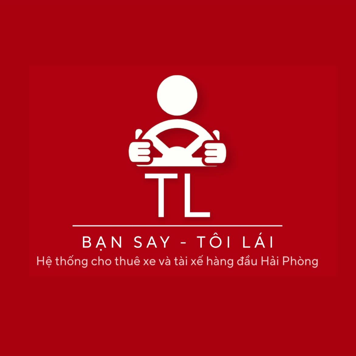 TL -Bạn Say Tôi Lái